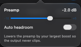 The preamp popover, with the preamp slider and the Auto headroom switch